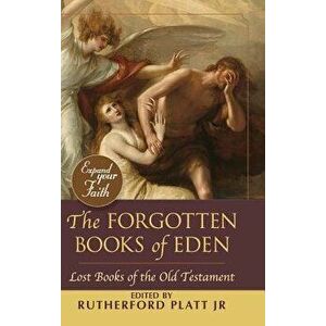 The Forgotten Books of Eden, Hardcover - Rutherford Platt imagine
