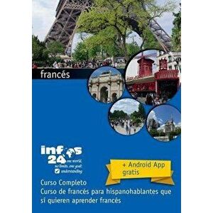 curso de francs: Curso de francs para hispanohablantes que s quieren aprender francs, Paperback - Andres Ehmann imagine
