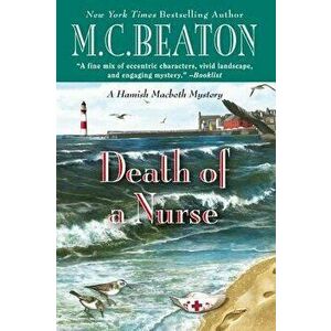 Death of a Nurse, Hardcover - M. C. Beaton imagine