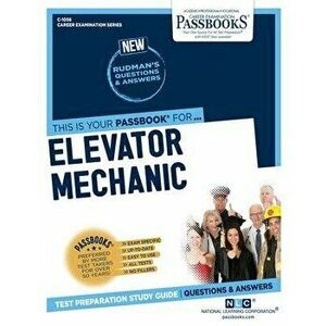 Elevator Mechanic, Paperback - National Learning Corporation imagine
