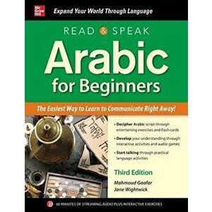 Read and Speak Arabic for Beginners, Third Edition, Paperback - Jane Wightwick imagine