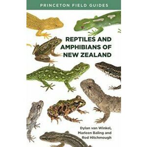 Reptiles and Amphibians of New Zealand, Paperback - Dylan Van Winkel imagine