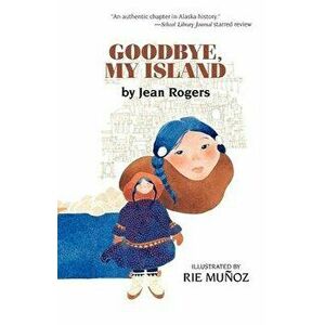 Goodbye, My Island, Hardcover - Jean Rogers imagine