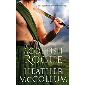 The Scottish Rogue, Paperback - Heather McCollum imagine