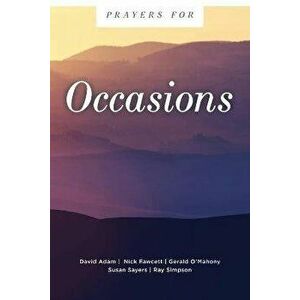 Prayers for Occasions, Paperback - David Adam imagine