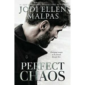 Perfect Chaos, Hardcover - Jodi Ellen Malpas imagine