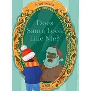 Does Santa Look Like Me?, Hardcover - Ariel Young imagine