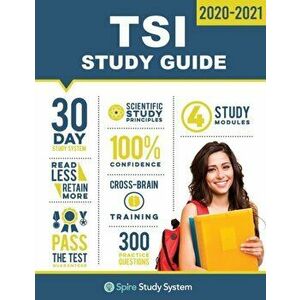 TSI Study Guide: TSI Test Prep Guide with Practice Test Review Questions for the Texas Success Initiative Exam, Paperback - Spire Study System imagine