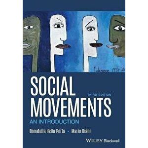 Social Movements: An Introduction, Paperback - Donatella Della Porta imagine