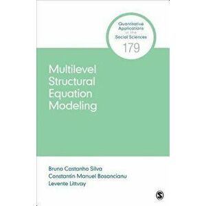 Multilevel Structural Equation Modeling, Paperback - Bruno Castanho Silva imagine