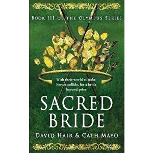 Sacred Bride, Paperback - David Hair imagine