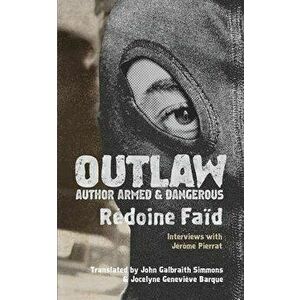 Outlaw: Author Armed & Dangerous, Paperback - R doine Fa d imagine