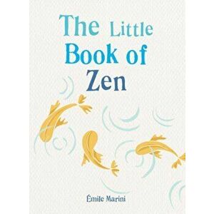 The Little Book of Zen, Paperback - *** imagine