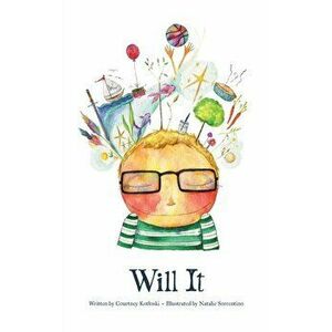 Will It, Hardcover - Courtney Kotloski imagine