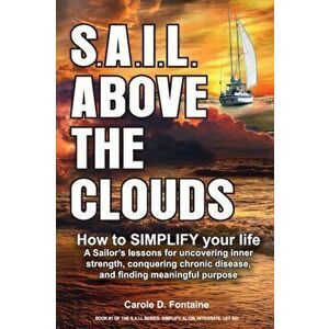 SAIL Above the Clouds, Paperback - Carole D. Fontaine imagine
