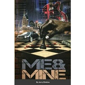 Me & Mine, Paperback - Jerry Dinkins imagine