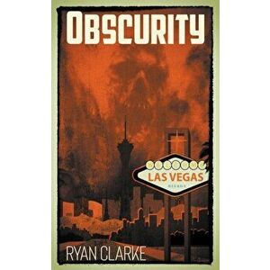 Obscurity, Paperback - Ryan Clarke imagine