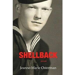 Shellback, Paperback - Jeanne-Marie Osterman imagine