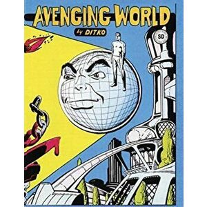 Avenging World, Paperback - Steve Ditko imagine