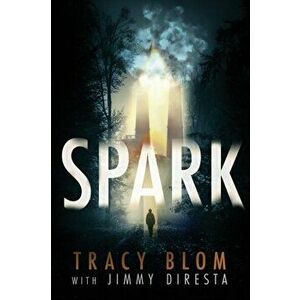 Spark, Paperback - Tracy Blom imagine