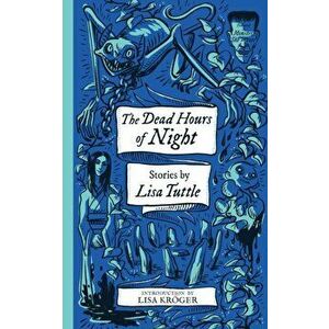The Dead Hours of Night (Monster, She Wrote), Paperback - Lisa Kröger imagine
