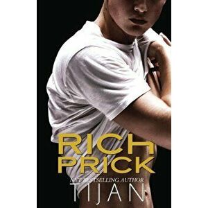 Rich Prick, Paperback - *** imagine