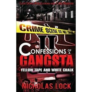 Confessions of a Gangsta 2, Paperback - Nicholas Lock imagine