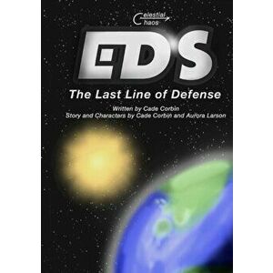 Eds: The Last Line of Defense, Paperback - Cade Corbin imagine
