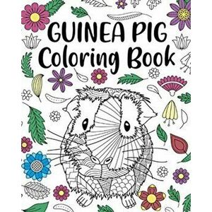 Guinea Pig Coloring Book, Paperback - *** imagine