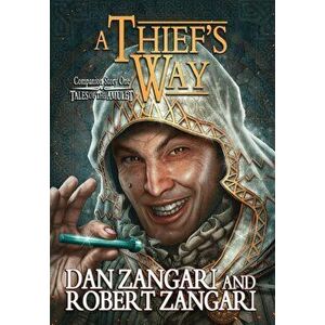 A Thief's Way: Companion Story to A Prince's Errand, Hardcover - Dan Zangari imagine