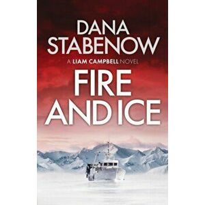 Fire and Ice, Volume 1, Paperback - Dana Stabenow imagine