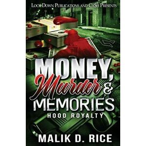 Money, Murder and Memories, Paperback - Malik D. Rice imagine