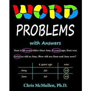 Word Problems with Answers, Paperback - Chris McMullen imagine