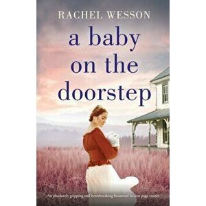 A Baby on the Doorstep, Paperback - Rachel Wesson imagine