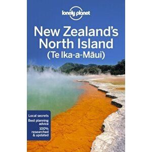 Lonely Planet New Zealand's North Island, Paperback - Brett Atkinson imagine