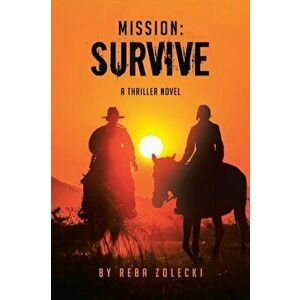 Mission-Survive, Paperback - Reba Zolecki imagine