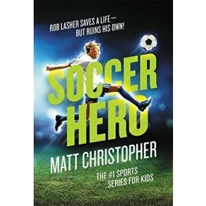 Soccer Hero, Paperback imagine