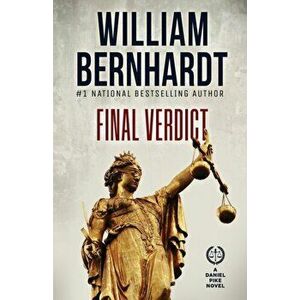 Final Verdict, Paperback - William Bernhardt imagine