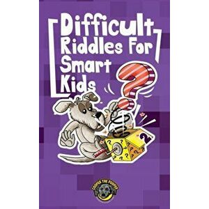 Difficult Riddles for Smart Kids: 300 More Difficult Riddles and Brain Teasers Your Family Will Love (Vol 2), Hardcover - Cooper The Pooper imagine