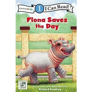 Fiona Saves the Day: Level 1, Paperback - Richard Cowdrey imagine