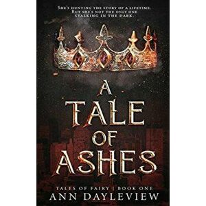 A Tale of Ashes, Paperback - Ann Dayleview imagine