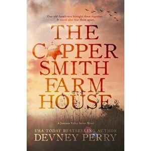 The Coppersmith Farmhouse, Paperback - Devney Perry imagine