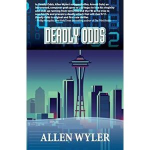 Deadly Odds, Paperback - Allen Wyler imagine