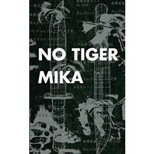 No Tiger, Paperback - *** imagine