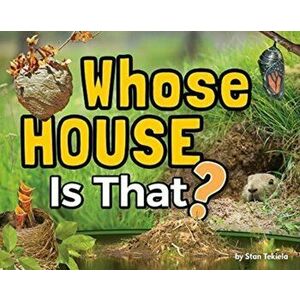 Whose House Is That?, Hardcover - Stan Tekiela imagine