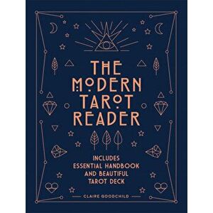 The Modern Tarot Reader - Claire Goodchild imagine