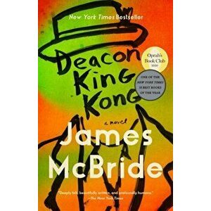 Deacon King Kong, Paperback - James McBride imagine