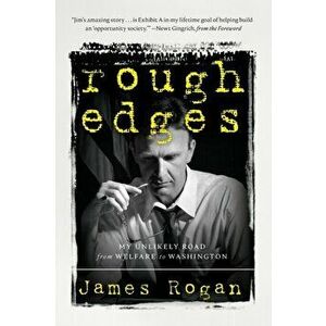Rough Edges, Paperback - James Rogan imagine