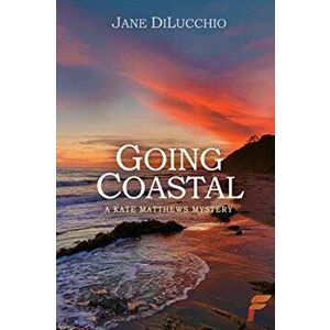 Going Coastal, Paperback - Jane Dilucchio imagine