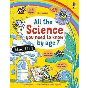 All the Science You Need to Know Before Age 7 - Katie Daynes imagine